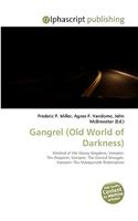 Gangrel (Old World of Darkness)