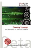 Passing Strange: (English)