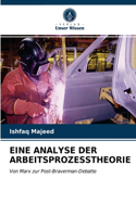 Eine Analyse Der Arbeitsprozesstheorie