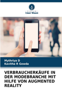 Verbraucherkäufe in Der Modebranche Mit Hilfe Von Augmented Reality