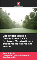 Um estudo sobre a formação em AICRP (Unidade Malabari) para criadores de cabras em Kerala