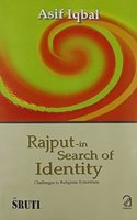 Rajput - In Search of Identity
