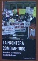 Frontera como metodo, La