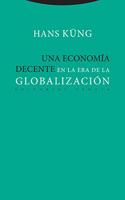 Una economia decente en la era de la globalizacion