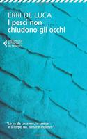 I pesci non chiudono gli occhi - Paperback edition