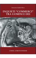 Inquieti Commerci Tra Uomini E Dei: Timpanisti. Fineo a E B Di Sofocle. Testimonianze Letterarie Ed Iconografiche, Itinerari Di Ricerca E Proposte(Studia Archaeologica)