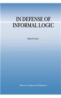 In Defense of Informal Logic