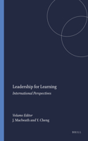 Leadership for Learning: International Perspectives: International Perspectives