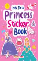 My First Sticker Book - Princess - Activity Book for Kids with 100+ Stickers - Stickers for Children - Age 3+ Years