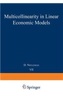 Multicollinearity in linear economic models: (7 Tilburg Studies in Economics)