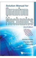 Solution Manual for Quantum Mechanics (2nd Edition)