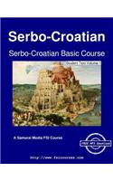 Serbo-Croatian Basic Course - Student Text Volume 1