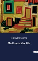 Martha und ihre Uhr