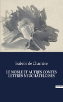 Noble Et Autres Contes Lettres Neuchâteloises