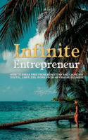 Infinite Entrepreneur