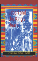 Jabari And The King's Heart