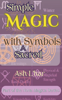 Simple Magic with Sacred Symbols