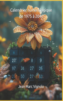 Calendrier numérologique de 1975 à 2040