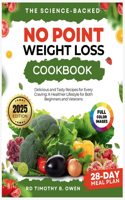 Science-Backed No Point Weight Loss Cookbook 2025