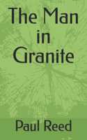 The Man in Granite