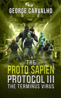 The Proto Sapien Protocol III