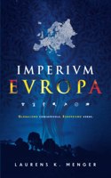 Imperivm Evropa (edizione a colori)