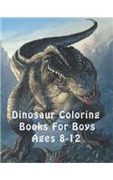 Dinosaur Coloring Books For Boys Ages 8-12.