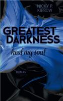 Greatest Darkness