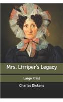 Mrs. Lirriper's Legacy: Large Print