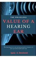 The Priceless Value of a Hearing Ear