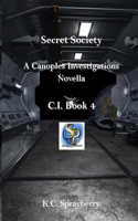 Secret Society A Canoples Investigations Novella
