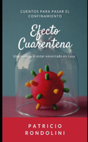 Efecto Cuarentena
