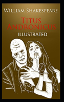 Titus Andronicus Illustrated