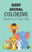 Baby Animal Coloring Book For 2 Year Old
