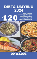 Dieta Umyslu 2024