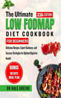 ultimate LOW FODMAP diet cookbook for beginners 2024