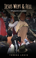 Jesus Wept & Fell: Whodunit in Ecuador