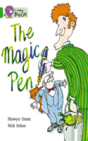 The Magic Pen: Band 05/Green(Collins Big Cat)