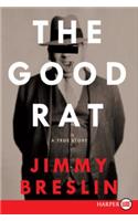 The Good Rat LP