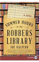 Summer Hours at the Robbers Library