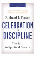 Celebration of Discipline, Special Anniversary Edition: The Path to Spiritual Growth