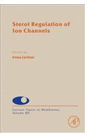 Sterol Regulation of Ion Channels