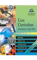 Core Curriculum Introductory Craft Skills Trainee Guide, 2004, Looseleaf