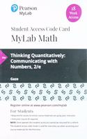 Mylab Math with Pearson Etext -- 18 Week Standalone Access Card -- For Thinking Quantitatively