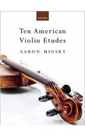 Ten American Violin Etudes