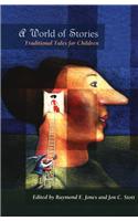 World of Stories: Traditional Tales for Children