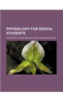 Physiology for Dental Students