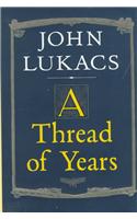 A Thread of Years