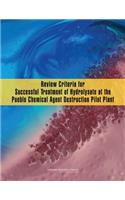 Review Criteria for Successful Treatment of Hydrolysate at the Pueblo Chemical Agent Destruction Pilot Plant