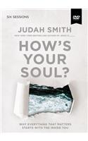 How's Your Soul? Video Study